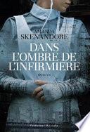 Dans l'ombre de l'infirmière