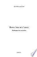 Dans l'œil de l'aigle
