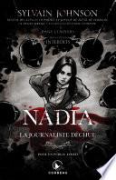Dans l'univers des Contes Interdits - Nadia, la journaliste déchue