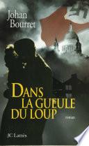 Dans la gueule du loup