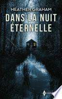 Dans la nuit éternelle