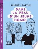 Dans la peau d'un jeune homo
