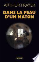 Dans la peau d'un maton