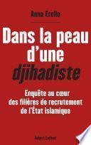 Dans la peau d'une djihadiste