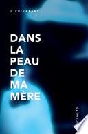 Dans la Peau de Ma Mère