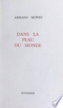 Dans la peau du monde