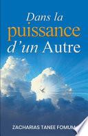 Dans la Puissance d'un Autre