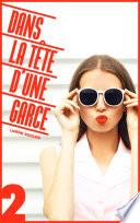 Dans la tête d'une garce