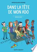 Dans la tête de mon ado