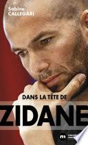 Dans la tête de Zidane