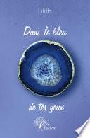 Dans le bleu de tes yeux