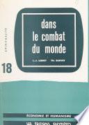 Dans le combat du monde