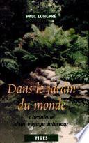 Dans le Jardin du Monde
