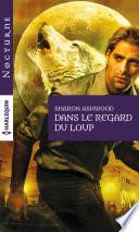 Dans le regard du loup