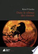 Dans le silence des oiseaux