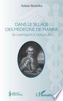 Dans le sillage des médecins de marine