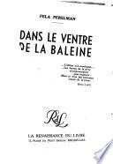 Dans le ventre de la baleine ...