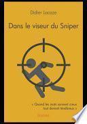 Dans le viseur du Sniper