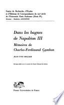 Dans les bagnes de Napoléon III