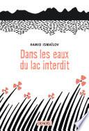 Dans les eaux du lac interdit