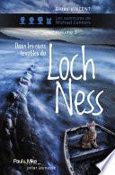 Dans les eaux troubles du Loch Ness