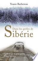 Dans les geôles de Sibérie