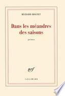 Dans les méandres des saisons