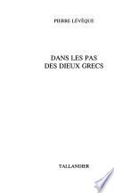 Dans les pas des dieux grecs