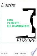 Dans L’attente Des Changements
