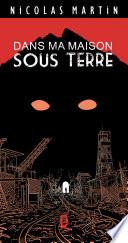 Dans Ma Maison Sous Terre