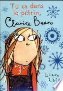 Dans Quel Pétrin Es-Tu, Clarice Bean