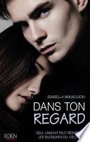 Dans ton regard