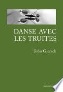 Danse avec les truites