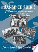 Danse ce soir - Fiddle and Accordion Music of Quebec