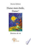 Danse mon étoile, Danse !