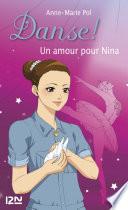 Danse ! tome 30 : Un amour pour Nina