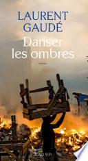 Danser les ombres