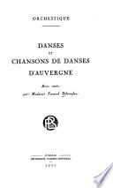Danses et chansons de danses d'Auvergne