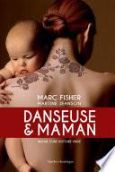 Danseuse et maman