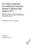 Dansk skønlitteratur i fransk oversættelse fra Middelalderen til 1975