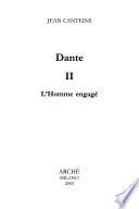 Dante: L'homme engagé