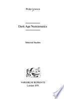 Dark Age Numismatics