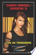 Dark Angel Saison 3