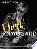 Dark Bodyguard