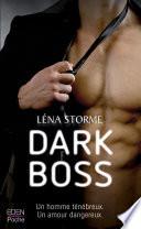 Dark boss