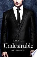 Dark Desires, T2 : Undesirable