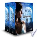 Dark Light - Vampire brothers (Vol. 3-4)