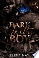 Dark Pretty Boy