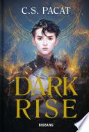 Dark Rise