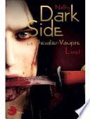 Dark-Side, le chevalier-vampire